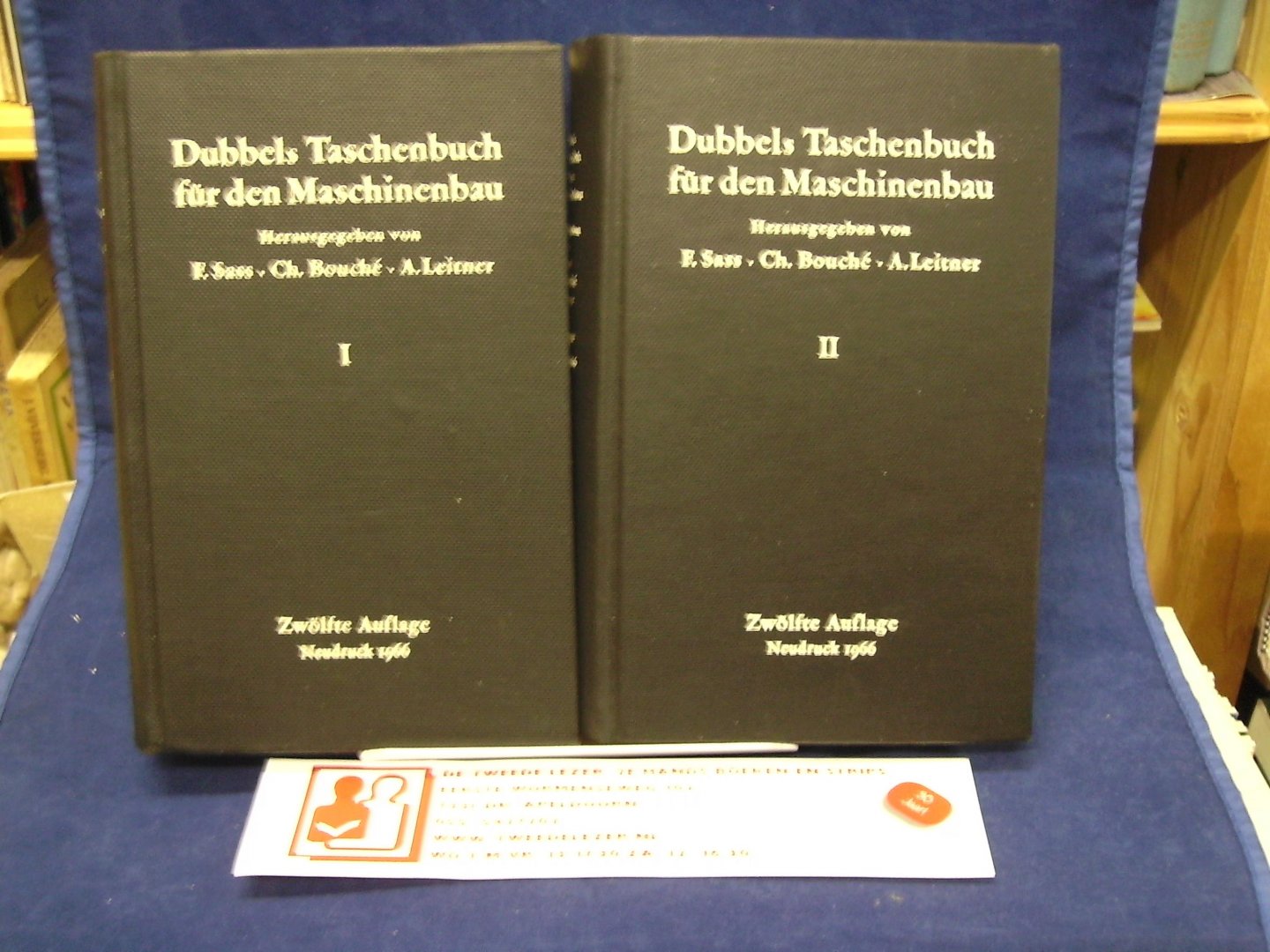 Sass, F. ,Ch Bouché, A. Leitner - Dubbels Taschenbuch für den Maschinenbau  / Zwölfte Auflage Neudruck 1966