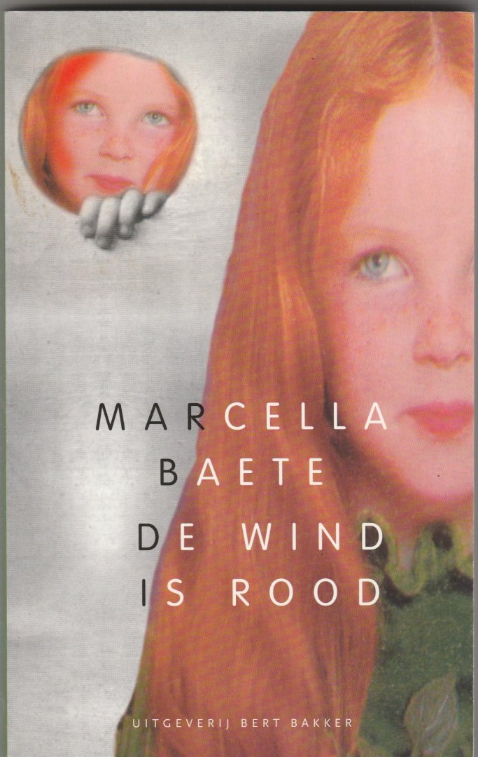Baete, Marcella - De wind is rood