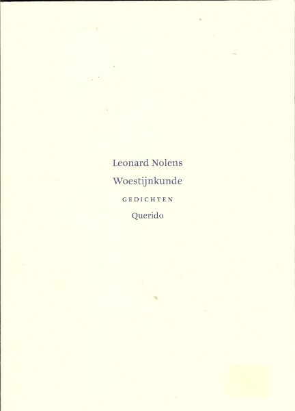 Nolens, Leonard - Woestijnkunde. Gedichten