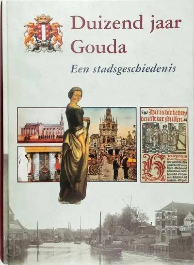 ABELS, P.H.A.M. ; K. GOUDRIAAN EN N.D.B. HABERMEHL. - Duizend jaar Gouda. Een stadsgeschiedenis.