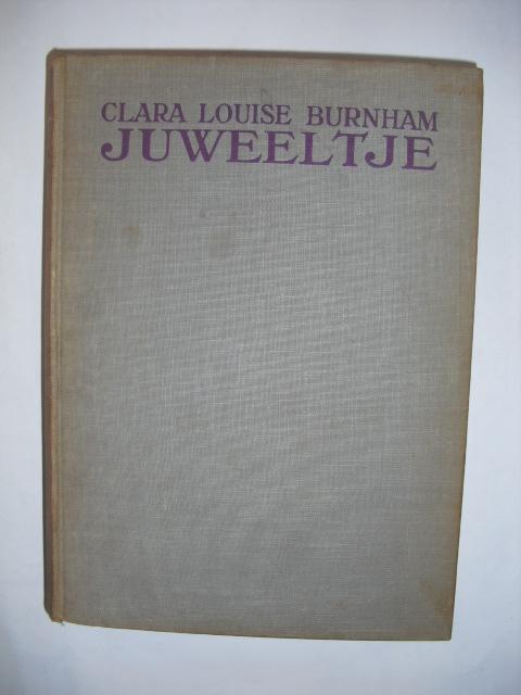 Burnham, Clara Louise - Juweeltje