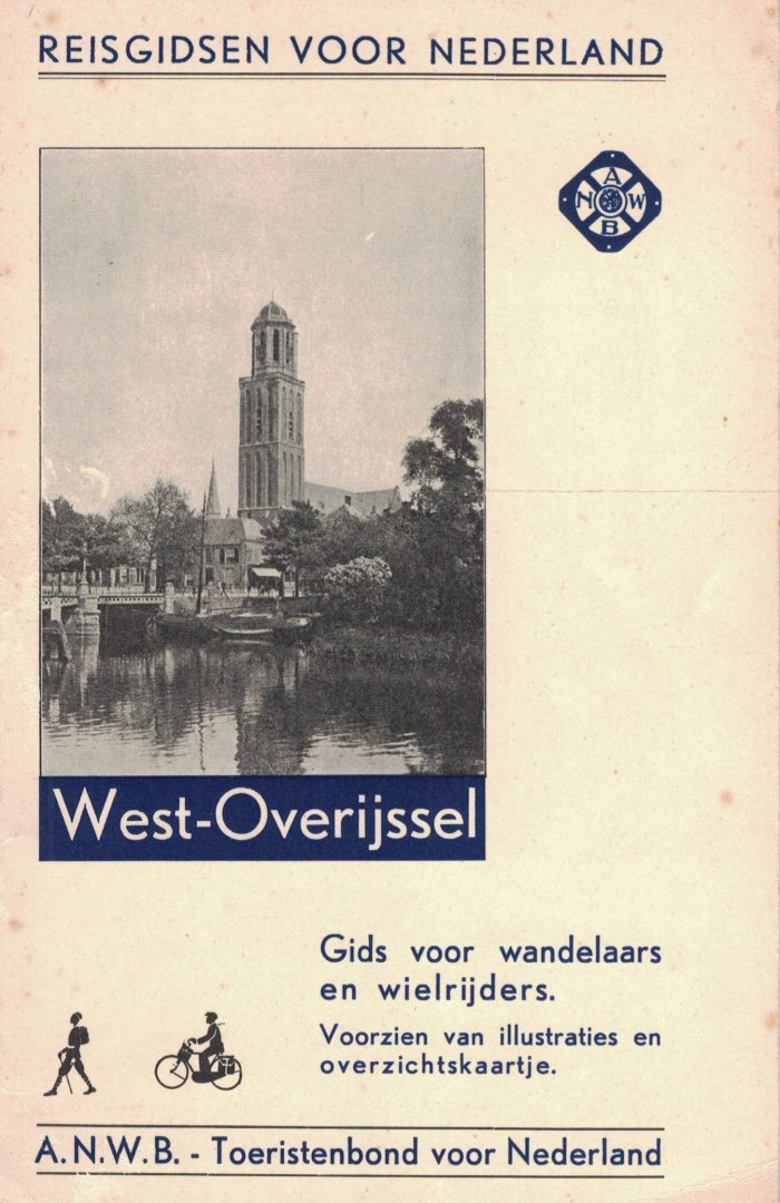  - Reisgidsen voor Nederland / West-Overijssel / Gids voor wandelaars en wielrijders