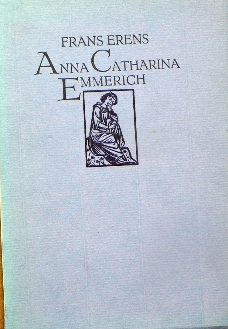 Erens, Frans - Anna Catharina Emmerich.