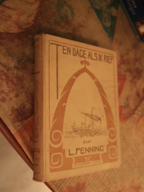 Penning, L. - Ten dage als ik riep