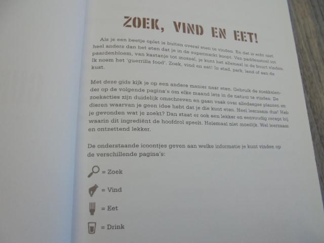 Leij, Remco van der - Guerrilla Food / zoek- en kookboek voor wildplukkers