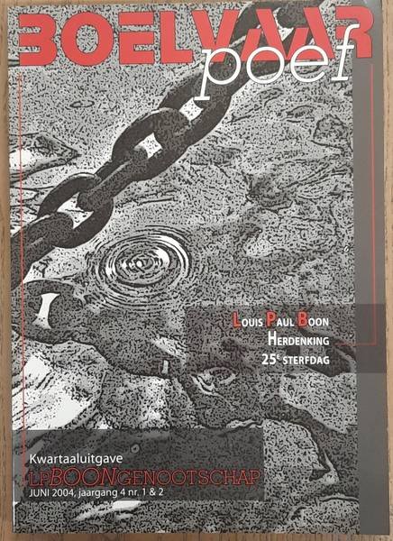 BOON, LOUIS PAUL - L.P. BOONGENOOTSCHAP. - Boelvaar Poef. Jaargang  4 nr 1 & 2. Louis Paul Boon Herdenking 25e sterfdag.