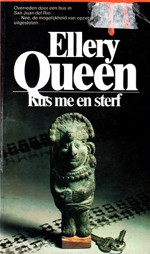 Queen, Ellery - Kus me en sterf