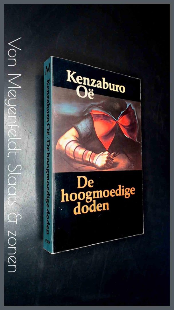 Oe, Kenzaburo - De hoogmoedige doden