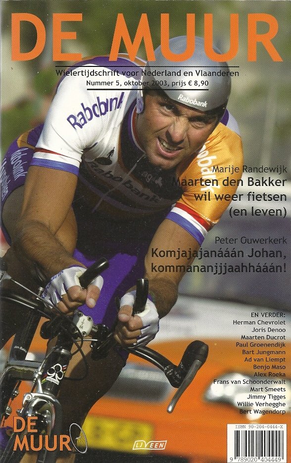 BART JUNGMANN, MART SMEETS & BERT WAGENDORP - De Muur 5 -Wielertijdschrift voor Nederland en Vlaanderen