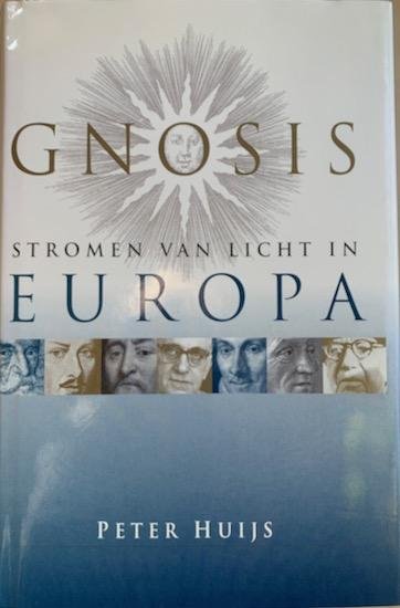 Huijs, P.F.W. - GNOSIS. Stromen van licht in Europa.