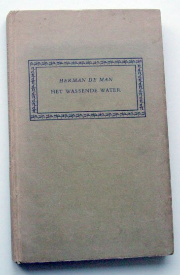 Man, Herman de - Het wassende water