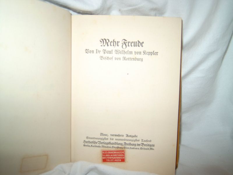 Dr. Paul Wilhelm von Keppler - Mehr Freude