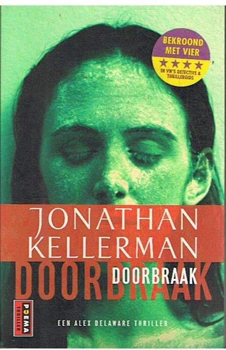 Kellerman, Jonathan - Doorbraak - een Alex Delaware thriller