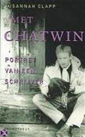Clapp, Susannah - Met Chatwin  portret van een schrijver