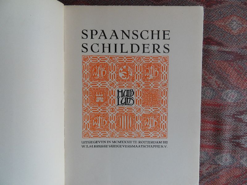 Luns, Huib. - Spaansche Schilders. --- 1e druk, 1932. Genummerd ex. [383]. Slap kaft. Inhoud in nieuwstaat, geen naam ingeschreven en geen onderstrepingen. Omslag enige verkleuring door zonlicht. 170 pp. Met 67 afb. van schilderijen (Greco, Goya, Velazquez, e.a.).