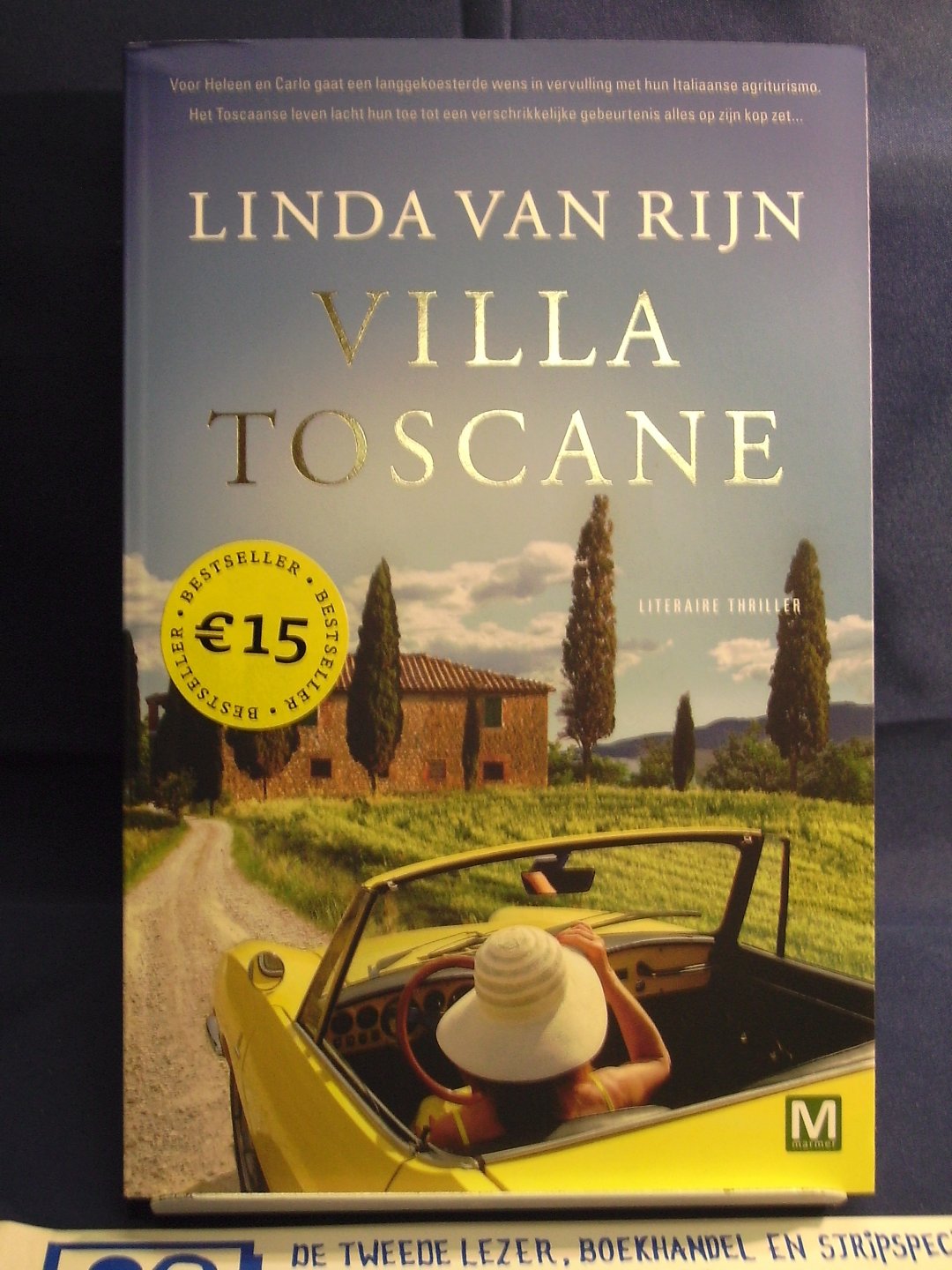 Rijn, Linda van - Villa Toscane / literaire thriller