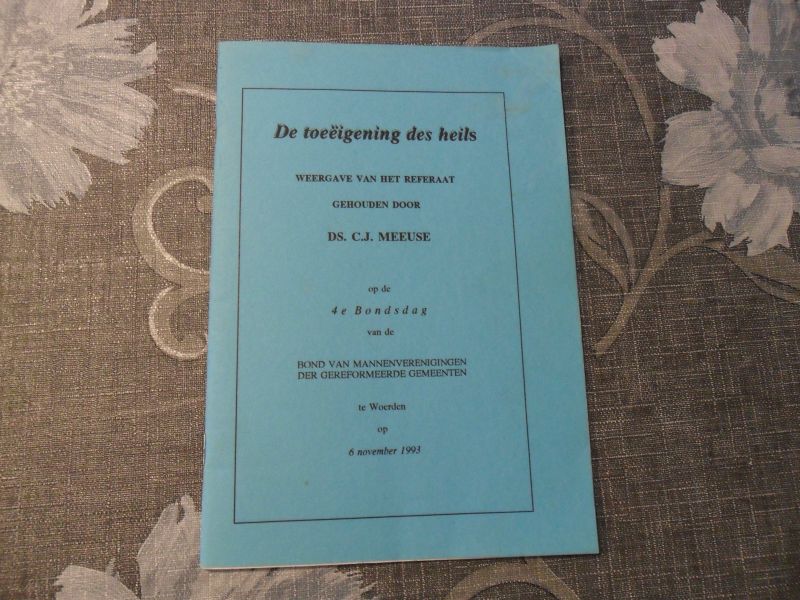 Meeuse C.J. - De toeëigening des heils