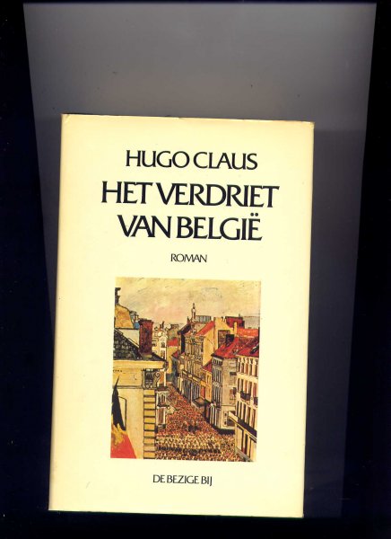 CLAUS, HUGO - Het verdriet van Belgie - roman
