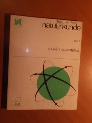 Maanen, A.J. van - Natuurkunde deel 1 s.i.- eenhedenstelsel. Takenboek