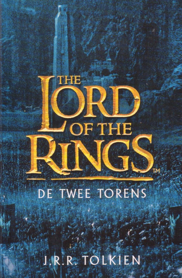 Tolkien, J.R.R. - In de ban van de ring 2. De twee torens