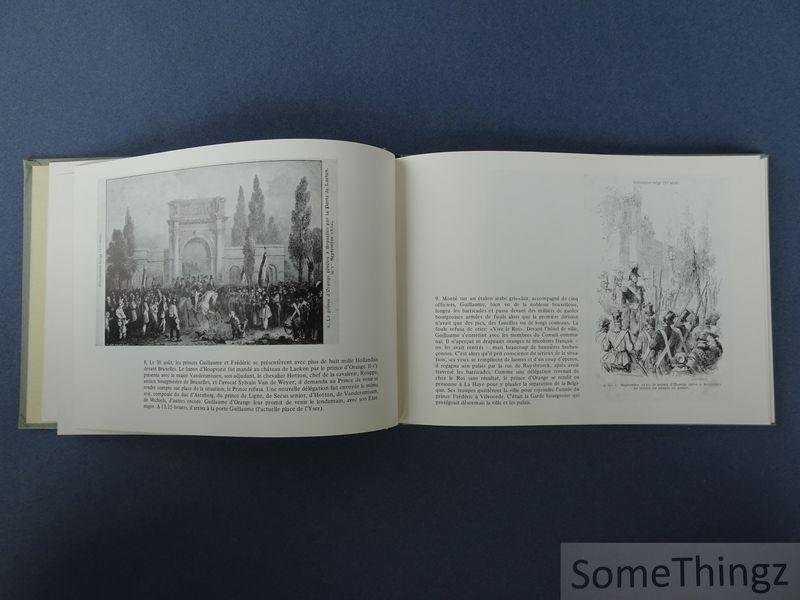 Uytterhoeven, H. - La Belgique indépendante 1830-1930 en cartes postales anciennes. La révolution et les principales fêtes d'indépendance