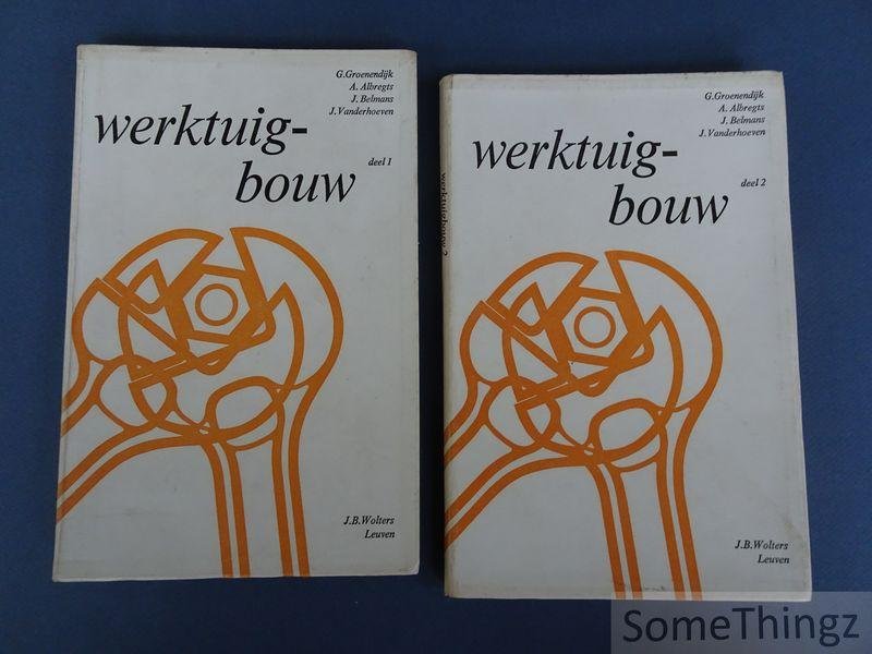 Groenendijk, G. - Werktuigbouw. Deel I: verbindingen, assen, leggers, koppelingen. Deel II: aandrijvingen, tandwieloverbrengingen, bewegingsmechanismen. [2 vol.]