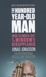 Jonasson, Jonas - The Hundred-Year-Old Man Who Climbed
