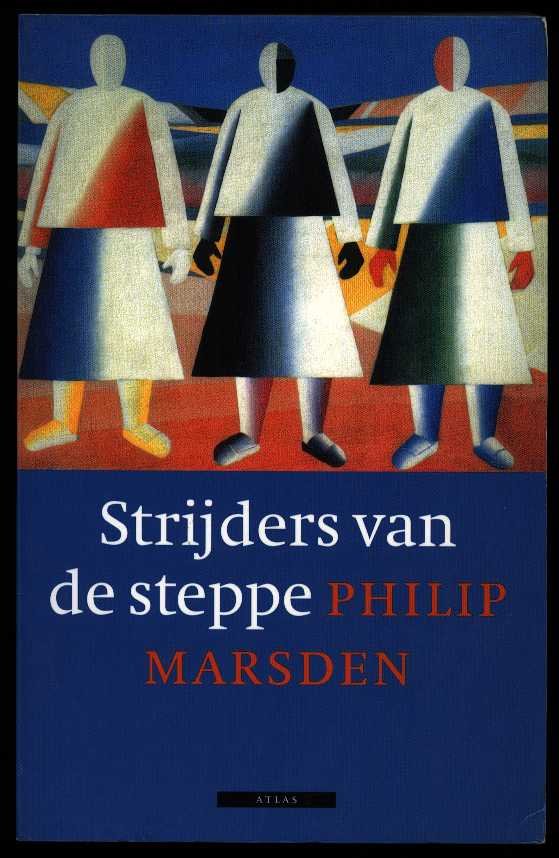 Marsden, P. - Strijders van de steppe