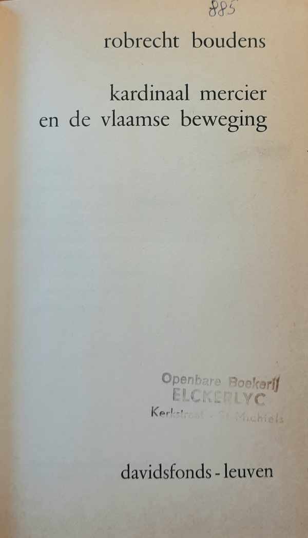 BOUDENS Robrecht - Kardinaal Mercier en de Vlaamse beweging