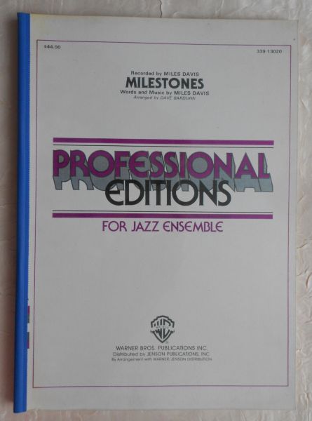 Davis, Miles (words and music) - Milestones. Professional editions for jazz ensemble