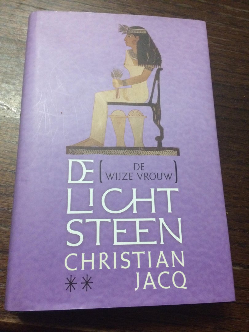 Christian Jacq - De lichtsteen / 2 De wijze vrouw / druk 1
