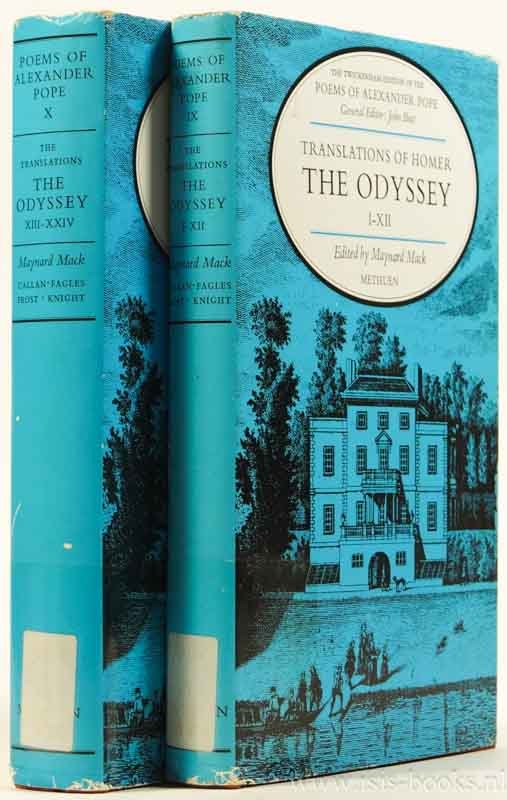 POPE, A. - The Odyssey of Homer. Volume I: Books I - XII. Volume 2: Books XII - XXIV. Edited by Maynard Mack. Complete in 2 volumes.