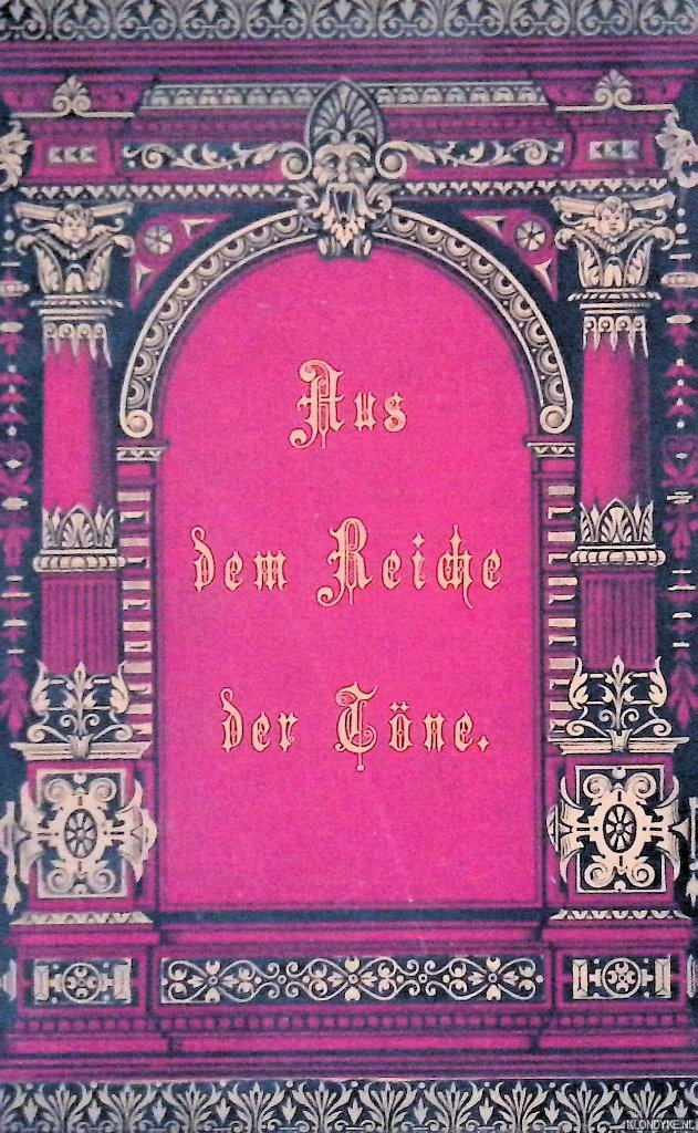 Verlag von Wilhelm Streit - Aus dem Reiche der Töne