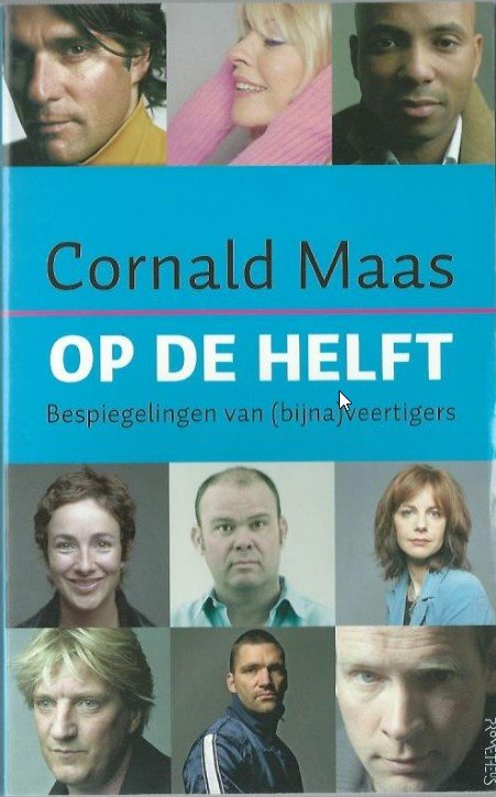 Maas, Cornald - Op de helft / bespiegelingen van (bijna)veertigers