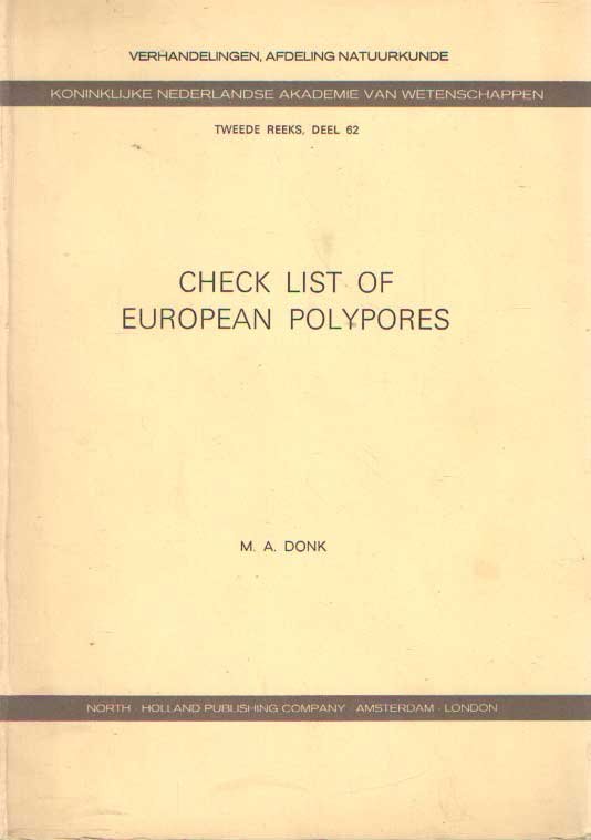 Donk, M.A. - Check List of European Polypores