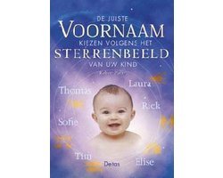 Onbekend - Juiste Voornaam Kiezen Volgens Het Sterr