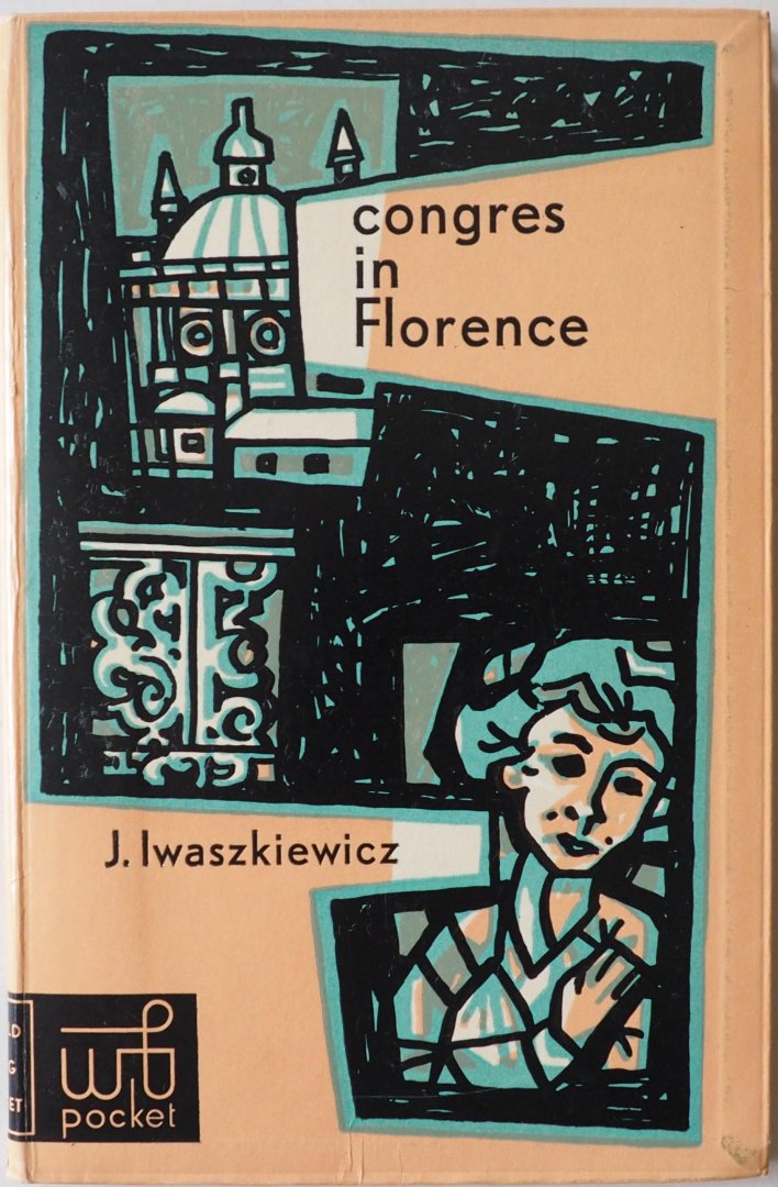 Iwaszkiewicz J, vert Ebeling van Delft R - Congres in Florence