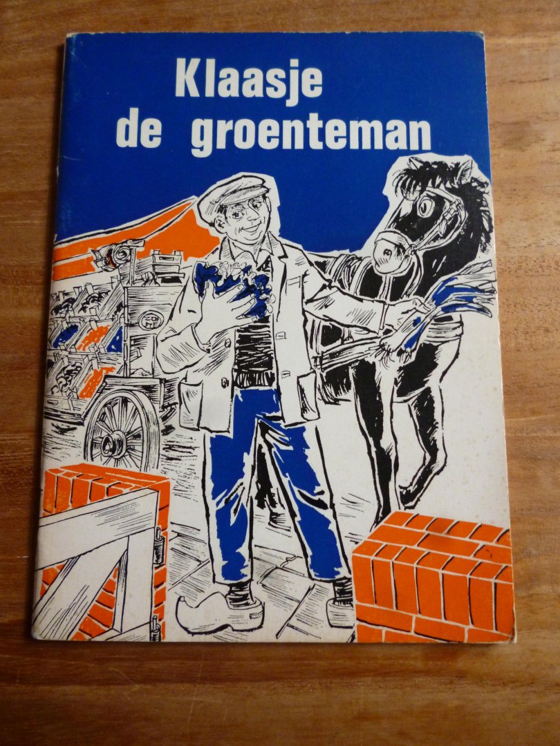 Verhelst, Bertrand - Klaasje de groenteman