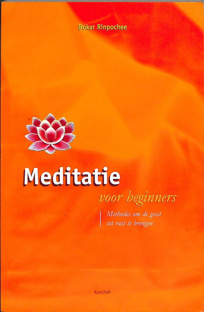 Bokar, Rinpoche - Meditatie voor beginners