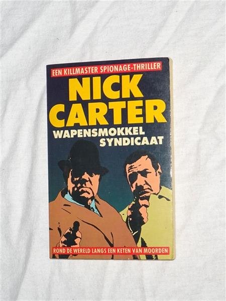 Carter, Nick - Aktiepocket, 101: Een killmaster spionage-thriller, Wapensmokkel syndicaat
