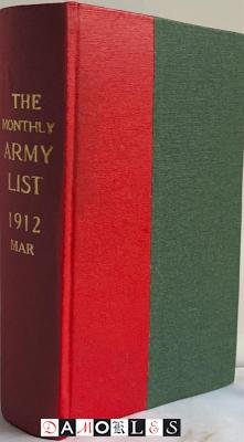  - The Monthly Army List 1912 Mar
