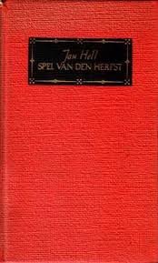 HELL, JAN - SPEL VAN DEN HERFST