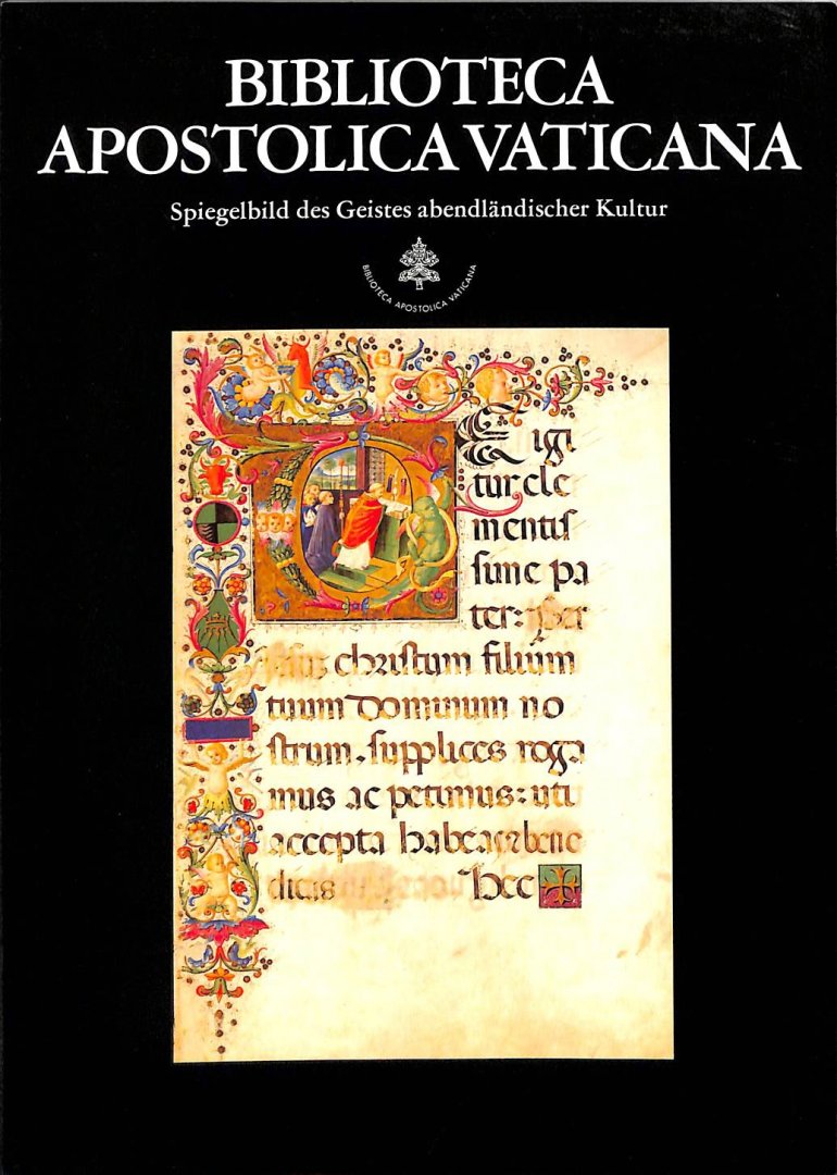  - Biblioteca Apostolica Vaticana. Spiegelbild des Geistes abendlandischer Kultur. Katalog zur Ausstellung.