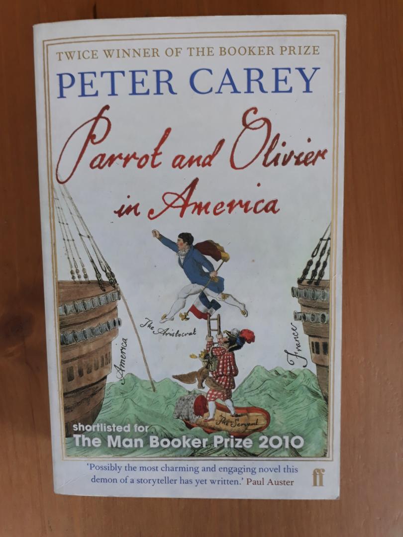 Carey, Peter - Parrot and Olivier in America