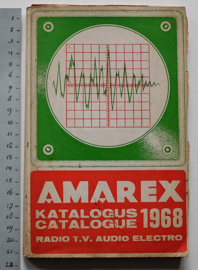  - AMAREX Katalogus 1968 - Radio - TV - Audio - Electro