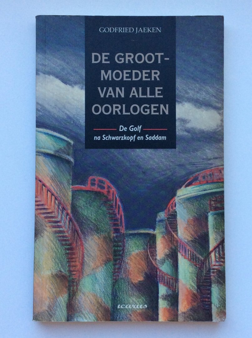 Jaeken, G. - De grootmoeder van alle oorlogen / druk 1