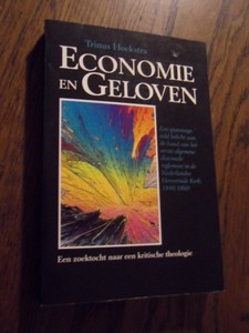 Hoekstra, Trinus - Economie en geloven. Een spanningsveld belicht aan de hand van het eerste algemene diaconale reglement in de Nederlandse Hervormde Kerk, 1840-1860 : een zoektocht naar een kritische theologie