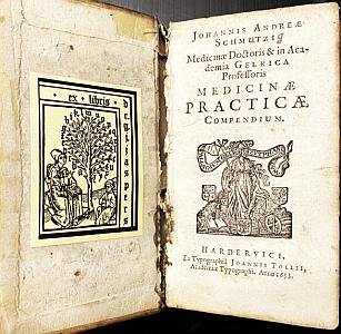 SCHMITZ, Johann Andreas - Medicinae practicae compendium.