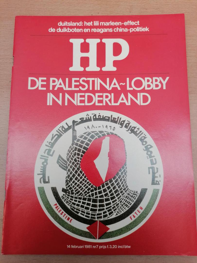 Diverse auteurs - De Palestina-Lobby in Nederland ; Haagse Post, nr. 7, 14 februari 1981