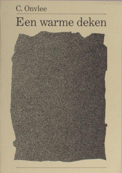 Onvlee, C. - Een warme deken.